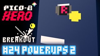 Breakout #24 - Powerups 2 - Pico-8 Hero