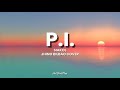 P.I. (LYRICS) SIAKOL - JHINO BILBAO COVER