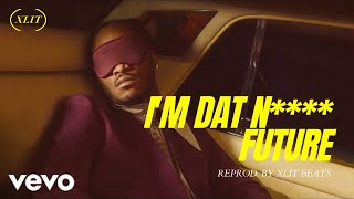 Future - I'M DAT N**** (Official Instrumental)