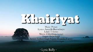 Lagu di Film Sushant Singh Rajput | Khairiyat| Lirik dan terjemahan Lagu India | Lyric Bolly