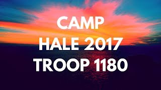 Troop 1180 Hale SR 2017 [PART 1]