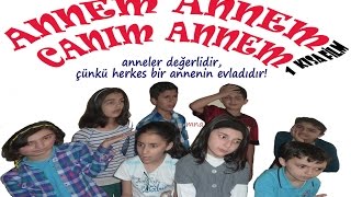 Annem Annem Canım Annem (Bazı Öğrenciler Tiyatro Cemiyeti)