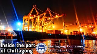 Inside the port of CTG Chittagong Container Terminal-CCT Shipping container Changed The Global Trade