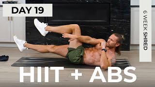 Day 19: 30 Min ABS & HIIT CARDIO at Home Workout [No Equipment] // 6WS1