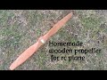 How to make a wooden propeller .