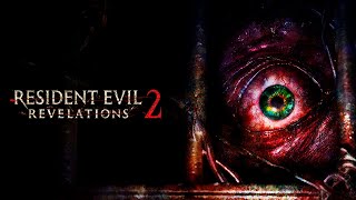 Resident Evil: Revelations 2 - ATÉ ZERAR (Legendado)