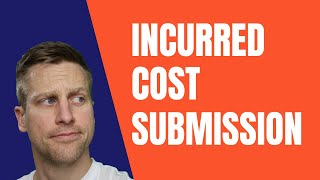 Incurred Cost Submission: Top 3 Things to Consider when Preparing to be submitted to DCAA