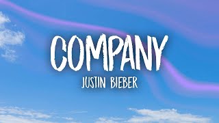 Justin Bieber - Company (Lyrics) 15p lyrics/letra