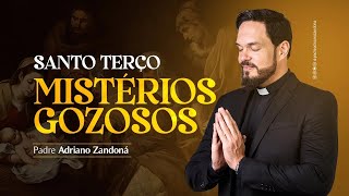 Santo Terço - Mistérios Gozosos - Pe Adriano Zandoná