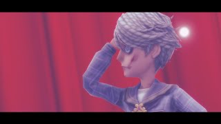 【Identity V/第五人格/MMD】- Sugar song and bitter step