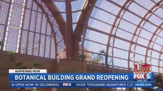 Balboa Park Botanical Building reopens