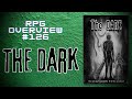 RPG Overviews 126 The Dark