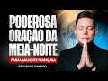 ORAÇÃO DA MEIA-NOITE 16 DE NOVEMBRO