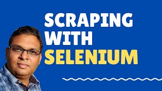 Selenium - Real World Web Scraping - Challenges and Solutions