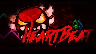 Geometry Dash | Heartbeat | [DEMON] | Published By: Krazyman50