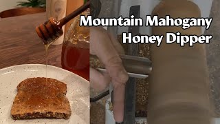 Making a honey dipper out of one of North America's hardest woods!