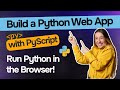 Build a Python Web App with PyScript | Run Python in the Browser! 🐍🔥