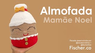 Almofada Mamãe Noel  em crochê com Fio Fischer Refintatto, Opaque e Glimmer | Lari @Soularicristina