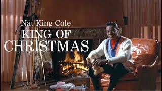 Nat King Cole - "King Of Christmas"