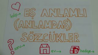 1. ve 2. SINIF EŞ ANLAMLI KELİMELER