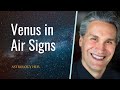 [Mini] Finding Love with Your Venus in Air Signs with Astrologer Christopher Renstrom