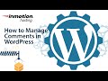 How to Manage Comments in WordPress