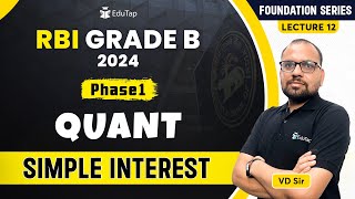 Simple Interest | Quant Classes for RBI Grade B | Important Quant Topics | EduTap RBI Grade B