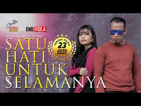 Download Lagu Andra Respati Feat Eno Viola Satu Hati Untuk Selamanya Mp3