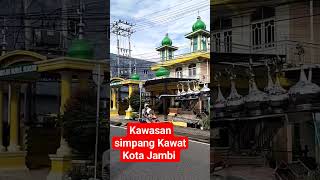 kawasan simpang kawat kota Jambi