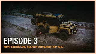 2020 Montenegro & Albania trip in my Overlander Land Rover Defender - Episode 3