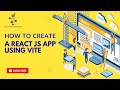 How to create a react.js app using vite