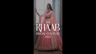 Manish Malhotra | Khaab Bridal Couture 2022 | Exuberance of Emeralds