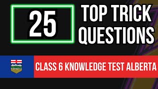 Class 6 Knowledge Test Alberta 2024 (25 Top Trick Questions)