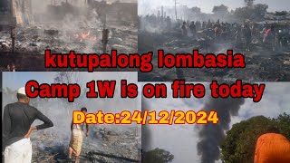 Kutupalong lombasia  Camp 1w is on fire today 24/12/24