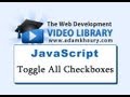 JavaScript Checkbox Toggle Tutorial Select Deselect All Check Boxes