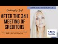 What Do You Do #After the Chapter 7 #341 #Meeting of #Creditors #Hearing?