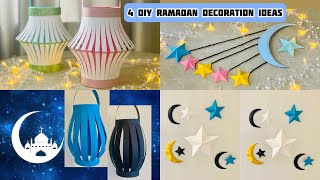 4 DIY Ramadan Decoration Ideas🌙| Easy Paper Crafts for Ramadan Mubarak⭐️| Eid decoration ideas
