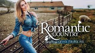 Best Classic Country Love Songs Ever - Top 100 Greatest Romantic Country Songs Ever