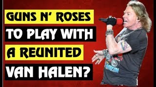 Guns N' Roses News:  GNR To Play With Reunited Van Halen With Michael Anthony in 2019?