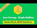 HackerRank Java Varargs - Simple Addition problem solution in Java | Java Problems Solutions