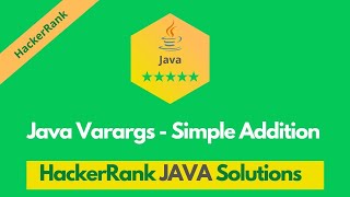 HackerRank Java Varargs - Simple Addition problem solution in Java | Java Problems Solutions