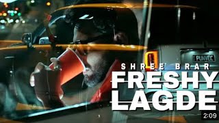 Freshy Lagde:Shree Brar | Australia 🇦🇺 Tour 2022 Song  | New Punjabi Song 2022 | Shree Brar