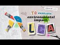 To evaluate environmental impact, LCA! ESG for All ep.03 Life Cycle Assessment [LG Chem Global]