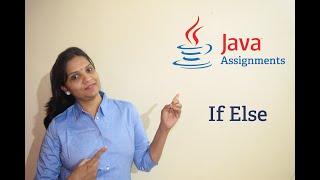 Basic Java Assignments 09 - If-Else