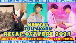 Recap OCT2024 SORPRESA BD #Tul_pakorn PROPUESTA #mewsuppasit ORDENATION #MewTul