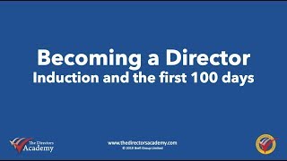 New Director Induction and the first 100 days