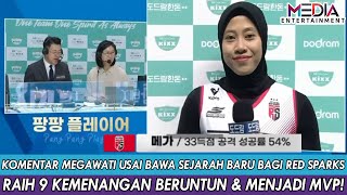 KOMENTAR MEGAWATI USAI BAWA SEJARAH BARU BAGI RED SPARKS RAIH 9 KEMENANGAN BERUNTUN \u0026 MENJADI MVP!