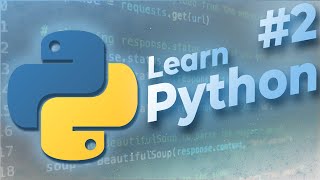 Python Beginners Tutorial #2 - Data types, Variables And Arithmetic operators