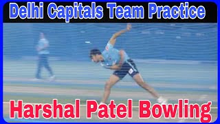 IPL 2020 Delhi Capitals Ipl 2020 team Practice | Harshal Patel Bowling | Ipl | Ipl 2020 | DC Ipl