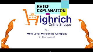 WHAT IS HIGHRICH? SIMPLE AND SHORT EXPLANATION!!